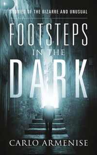 Abbildung von: Footsteps in the Dark - Authors' Tranquility Press