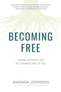 Cover: Becoming Free - Awaken Village Press