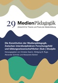 Cover: Die Konstitution der Medienp&auml;dagogik - OAPublishing Collective
