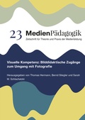 Cover: Visuelle Kompetenz: Bilddidaktische Zug&auml;nge zum Umgang mit Fotografie - OAPublishing Collective