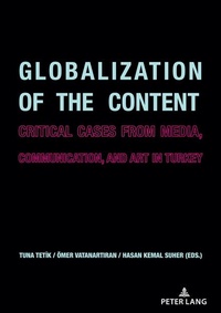 Enlarge image Cover: Globalization of the Content - Peter Lang Verlag