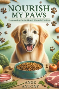 Abbildung von: Nourish My Paws - Ange Antony