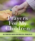 Cover: Prayers for My Children - Faithlabs