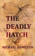 Cover: The Deadly Hatch - Michael Hamilton