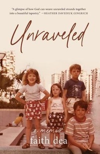 Abbildung von: Unraveled - faithdea