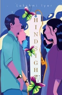 Abbildung von: Hindsight - Lakshmi Iyer