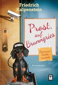 Enlarge image Cover: Prost, auf Brunngries - Edition M