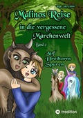 Cover: Malinos Reise in die vergessene M&auml;rchenwelt - tredition