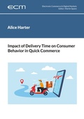 Cover: Impact of Delivery Time on Consumer Behavior in Quick Commerce - BoD - Books on Demand