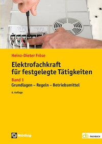 Abbildung von: Elektrofachkraft für festgelegte Tätigkeiten - Hüthig
