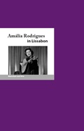 Cover: Am&aacute;lia Rodrigues in Lissabon - Edition A. B. Fischer