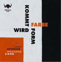 Enlarge image Cover: Kommt Farbe wird Form - Bübül Verlag