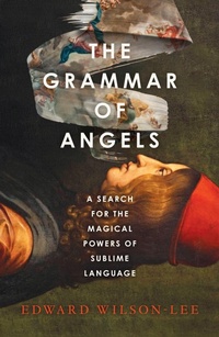 Abbildung von: The Grammar of Angels - William Collins