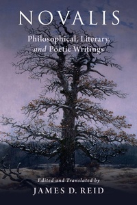 Abbildung von: Novalis: Philosophical, Literary, and Poetic Writings - OUP eBook