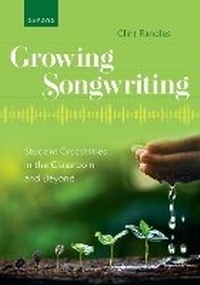 Abbildung von: Growing Songwriting - Oxford University Press Inc