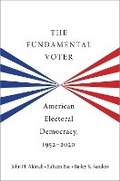 Cover: The Fundamental Voter - Oxford University Press Inc
