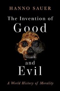 Cover: The Invention of Good and Evil - OUP India