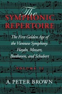 Abbildung von: The Symphonic Repertoire, Volume II - Indiana University Press