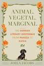 Cover: Animal, Vegetal, Marginal - Indiana University Press