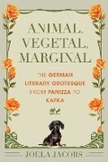 Cover: Animal, Vegetal, Marginal - Indiana University Press