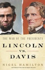 Cover: Lincoln vs. Davis - Little, Brown and Company