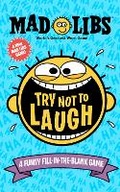 Cover: Try Not to Laugh Mad Libs - Bantam Books
