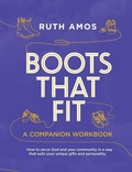 Cover: Boots That Fit A Companion Workbook - Ruth Amos