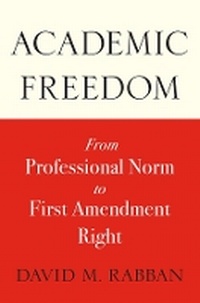 Abbildung von: Academic Freedom - Harvard University Press