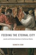 Cover: Feeding the Eternal City - Harvard University Press