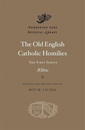 Cover: The Old English Catholic Homilies - Harvard University Press