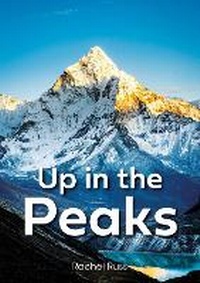 Enlarge image Cover: Up in the Peaks (Set 09) - Scholastic