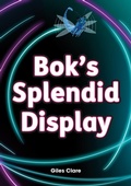 Cover: Bok's Splendid Display (Set 09) - Scholastic