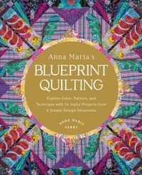 Abbildung von: Anna Maria's Blueprint Quilting - Quarry Books