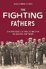 Cover: The Fighting Fathers - Schiffer Publishing Ltd