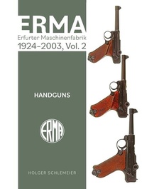 Abbildung von: ERMA: Erfurter Maschinenfabrik, 1924-2003, Vol. 2 - Schiffer Publishing Ltd