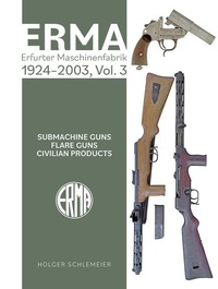 Abbildung von: ERMA: Erfurter Maschinenfabrik, 1924-2003, Vol. 3 - Schiffer Publishing Ltd