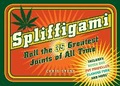 Cover: Spliffigami - Schiffer Publishing Ltd