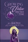 Cover: Growing in Virtue One Vice at a Time - Pauline Books & Media