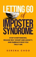 Cover: Letting Go of Imposter Syndrome - Sispara Hodford