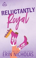 Cover: Reluctantly Royal - En Fiction, Inc