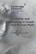 Cover: Disability and Healing in Greek and Roman Myth - Cambridge University Press