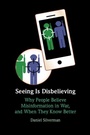 Cover: Seeing Is Disbelieving - Cambridge University Press
