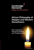 Cover: African Philosophy of Religion and Western Monotheism - Cambridge University Press