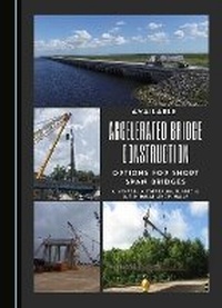 Abbildung von: Available Accelerated Bridge Construction Options for Short Span Bridges - Cambridge Scholars Publishing