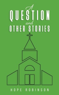 Enlarge image Cover: A Question and Other Stories - Austin Macauley Publishers