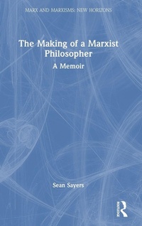 Enlarge image Cover: The Making of a Marxist Philosopher - Routledge