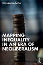 Cover: Mapping Inequality in an Era of Neoliberalism - Routledge