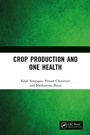 Cover: Crop Production and One Health - CRC Press