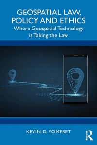 Abbildung von: Geospatial Law, Policy and Ethics - Routledge