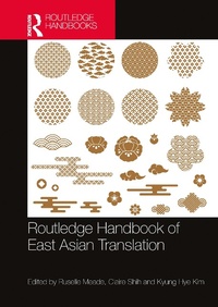 Abbildung von: Routledge Handbook of East Asian Translation - Routledge